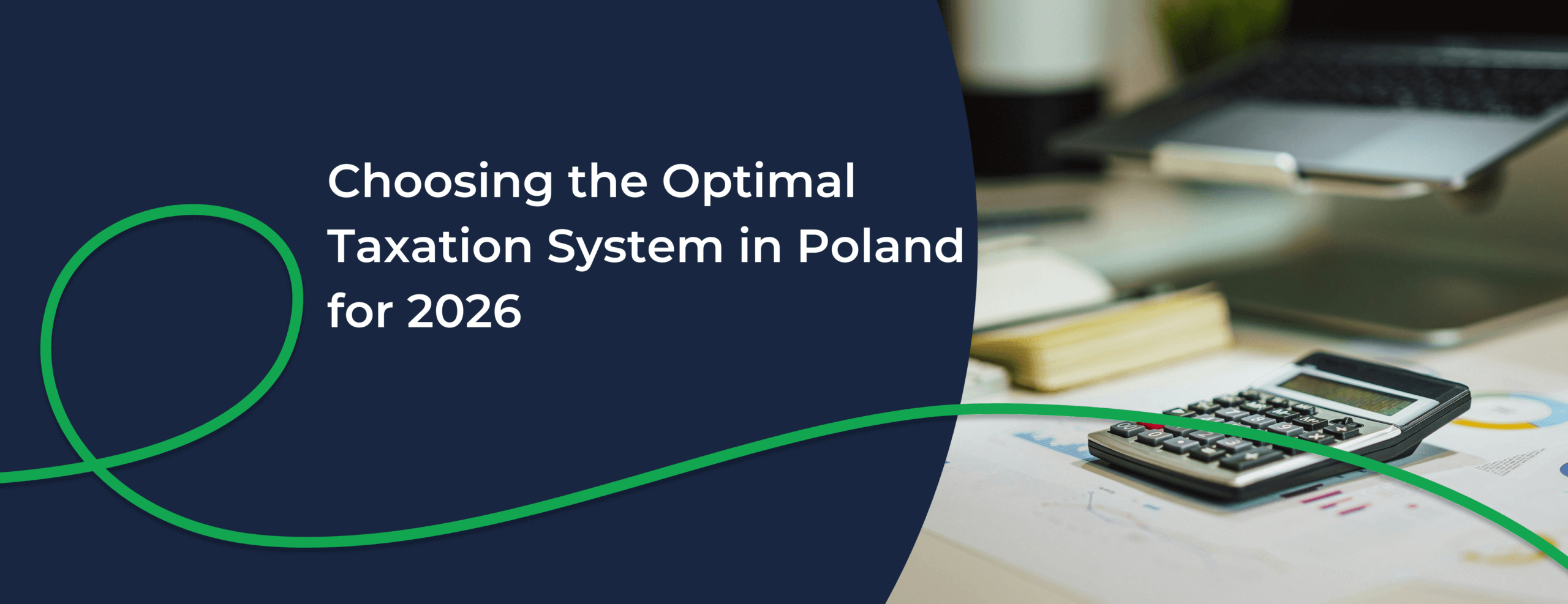 Choosing a taxation system 2026 in Poland